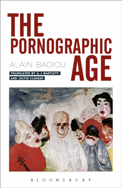 The Pornographic Age, Paperback / softback Book
