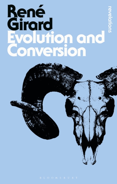 Evolution and Conversion : Dialogues on the Origins of Culture, EPUB eBook