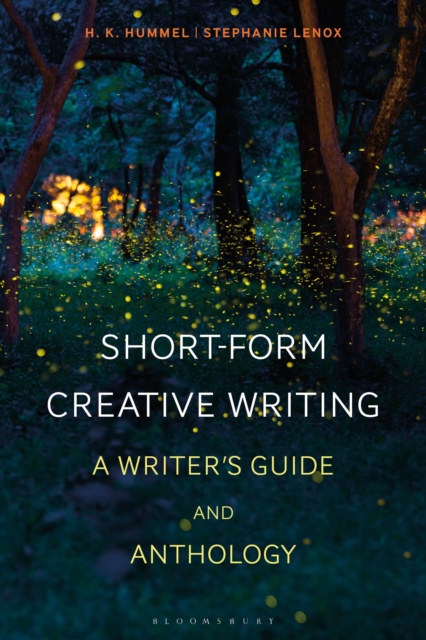 Short-Form Creative Writing : A Writer's Guide and Anthology, EPUB eBook