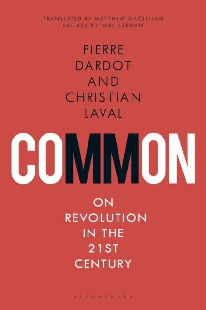Common : On Revolution in the 21st Century, Paperback / softback Book