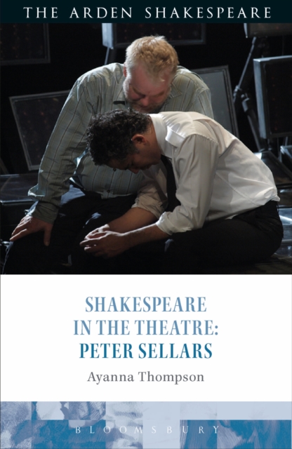 Shakespeare in the Theatre: Peter Sellars, EPUB eBook