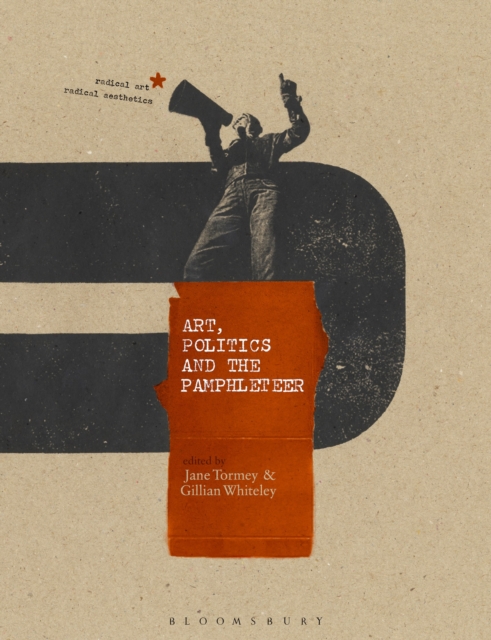 Art, Politics and the Pamphleteer, Hardback Book