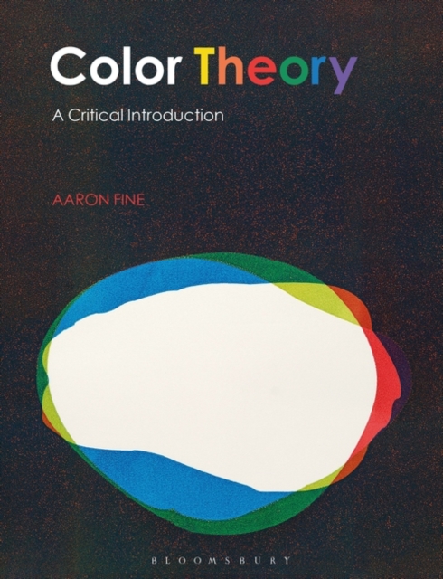 Color Theory : A Critical Introduction, Hardback Book