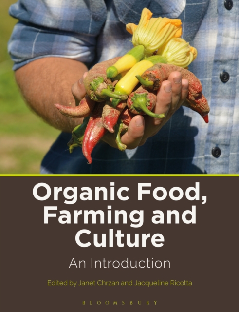Organic Food, Farming and Culture : An Introduction, PDF eBook