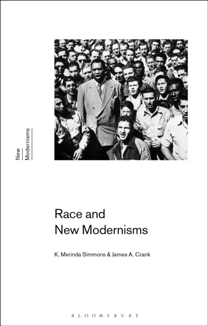 Race and New Modernisms, Paperback / softback Book