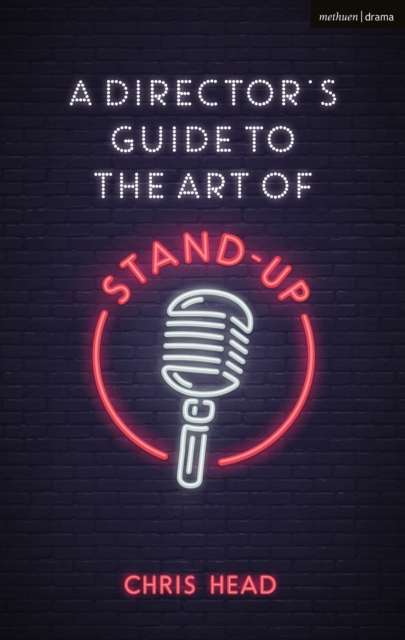 A Director’s Guide to the Art of Stand-up, Paperback / softback Book