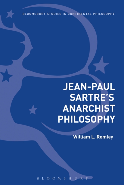 Jean-Paul Sartre's Anarchist Philosophy, EPUB eBook
