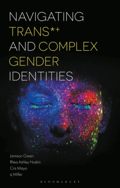 Navigating Trans and Complex Gender Identities, PDF eBook