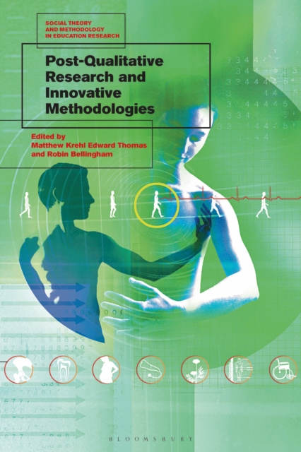 Post-Qualitative Research and Innovative Methodologies, Hardback Book