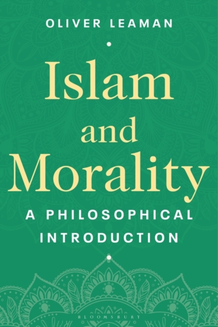 Islam and Morality : A Philosophical Introduction, PDF eBook