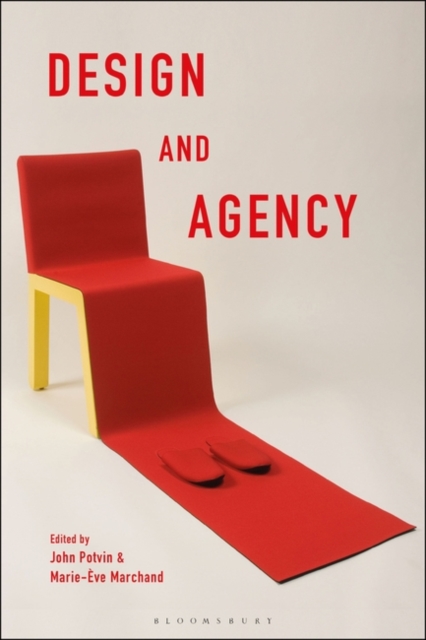 Design and Agency : Critical Perspectives on Identities, Histories, and Practices, EPUB eBook