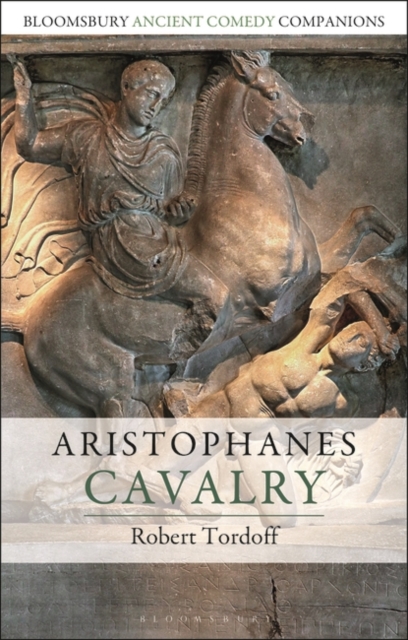 Aristophanes: Cavalry, Hardback Book