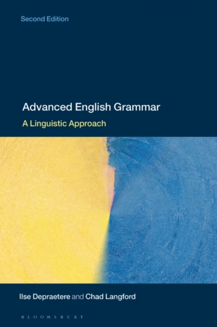 Advanced English Grammar : A Linguistic Approach, PDF eBook