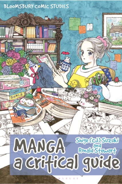Manga : A Critical Guide, Paperback / softback Book