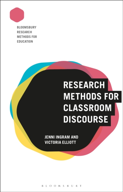 Research Methods for Classroom Discourse, Paperback / softback Book