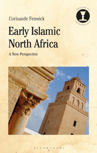 Early Islamic North Africa : A New Perspective, EPUB eBook