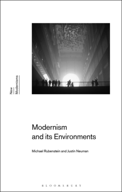 Modernism and Its Environments, EPUB eBook