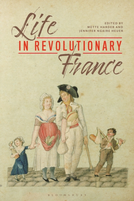 Life in Revolutionary France, Paperback / softback Book