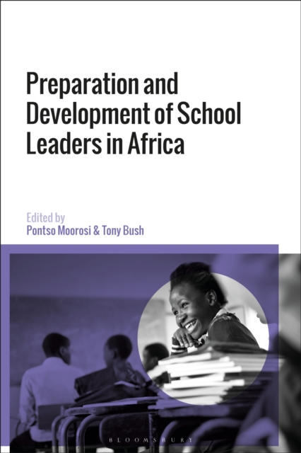 Preparation and Development of School Leaders in Africa, Hardback Book