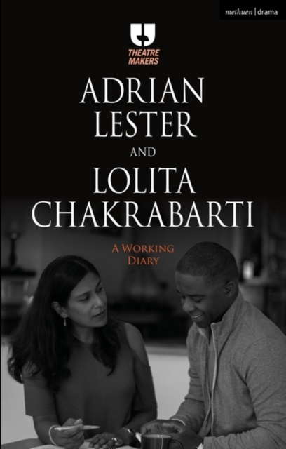 Adrian Lester and Lolita Chakrabarti: A Working Diary, PDF eBook