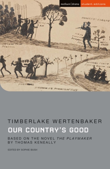 Our Country's Good : Based on the novel 'The Playmaker' by Thomas Keneally, PDF eBook