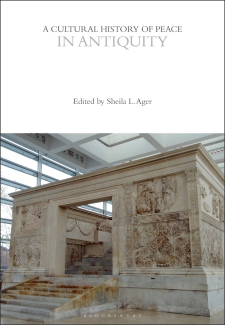 A Cultural History of Peace in Antiquity, PDF eBook