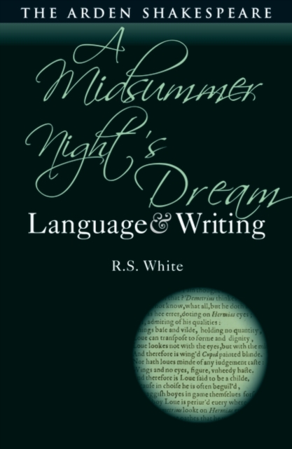 A Midsummer Night’s Dream: Language and Writing, PDF eBook