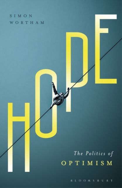 Hope : The Politics of Optimism, PDF eBook
