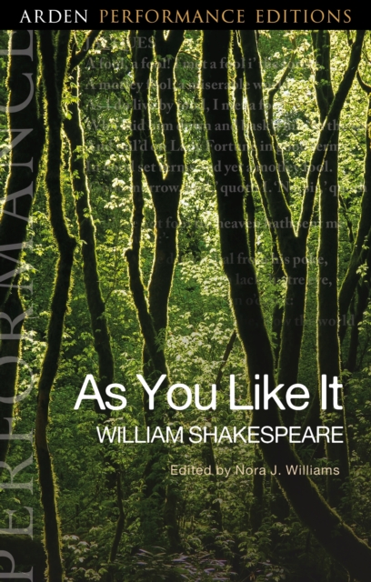As You Like It: Arden Performance Editions, EPUB eBook