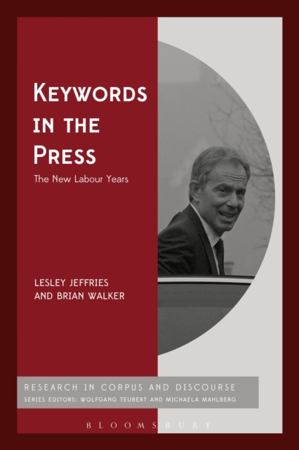 Keywords in the Press: The New Labour Years, Paperback / softback Book