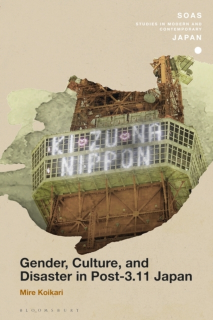 Gender, Culture, and Disaster in Post-3.11 Japan, EPUB eBook