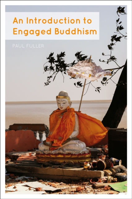 An Introduction to Engaged Buddhism, Paperback / softback Book
