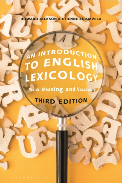 An Introduction to English Lexicology : Words, Meaning and Vocabulary, Hardback Book