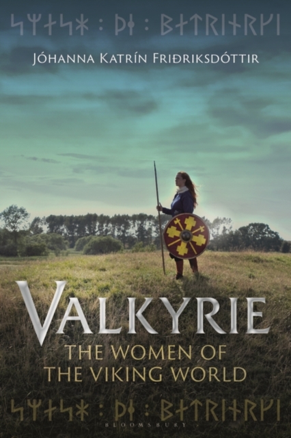 Valkyrie : The Women of the Viking World, PDF eBook