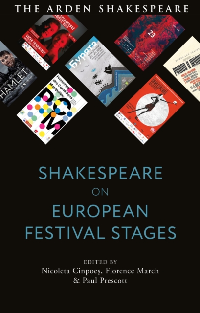 Shakespeare on European Festival Stages, Hardback Book