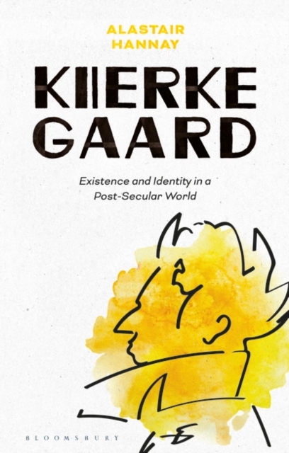 Kierkegaard : Existence and Identity in a Post-Secular World, EPUB eBook