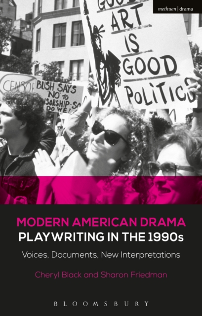 Modern American Drama: Playwriting in the 1990s : Voices, Documents, New Interpretations, EPUB eBook
