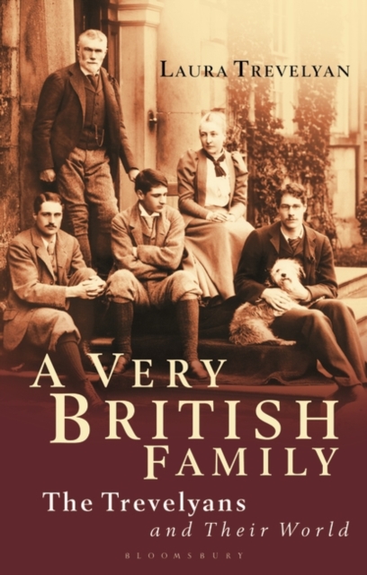 A Very British Family : The Trevelyans and Their World, Paperback / softback Book