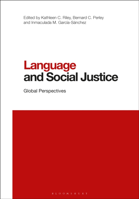Language and Social Justice : Global Perspectives, PDF eBook