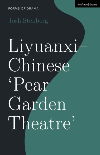 Liyuanxi - Chinese 'Pear Garden Theatre', Paperback / softback Book