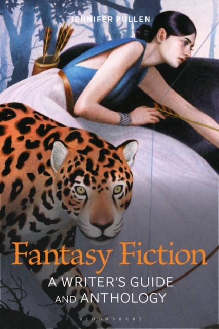 Fantasy Fiction : A Writer's Guide and Anthology, Hardback Book
