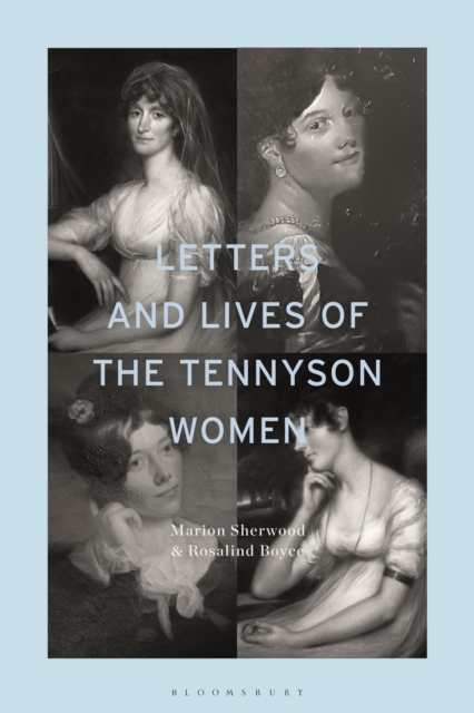 Letters and Lives of the Tennyson Women, Hardback Book