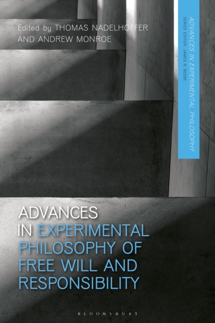 Advances in Experimental Philosophy of Free Will and Responsibility, Hardback Book