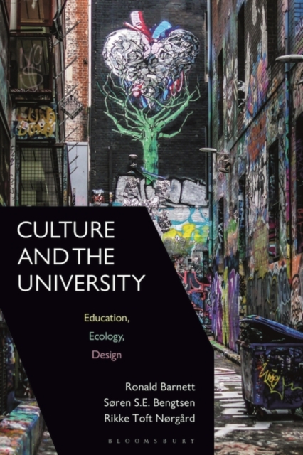 Culture and the University : Education, Ecology, Design, PDF eBook