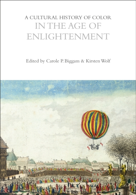 A Cultural History of Color in the Age of Enlightenment, PDF eBook