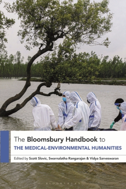 The Bloomsbury Handbook to the Medical-Environmental Humanities, PDF eBook