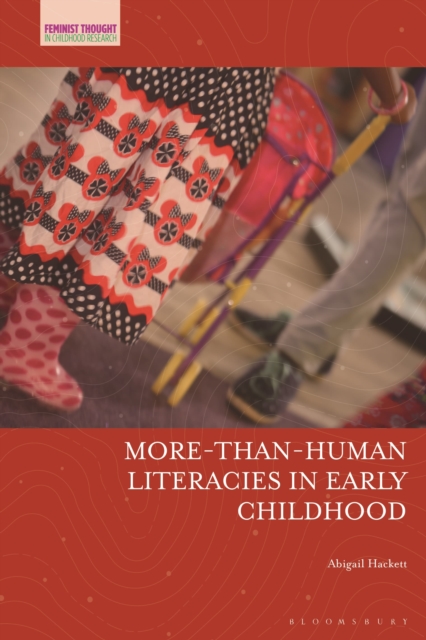 More-Than-Human Literacies in Early Childhood, Paperback / softback Book
