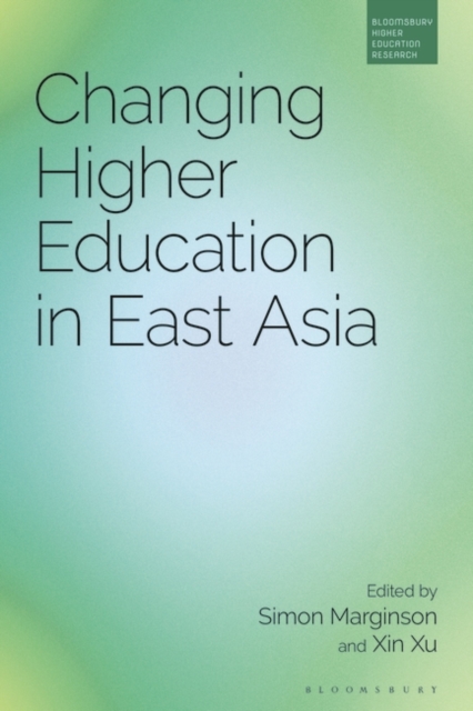 Changing Higher Education in East Asia, PDF eBook