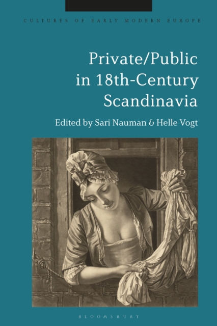 Private/Public in 18th-Century Scandinavia, Hardback Book
