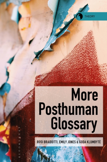 More Posthuman Glossary, Paperback / softback Book